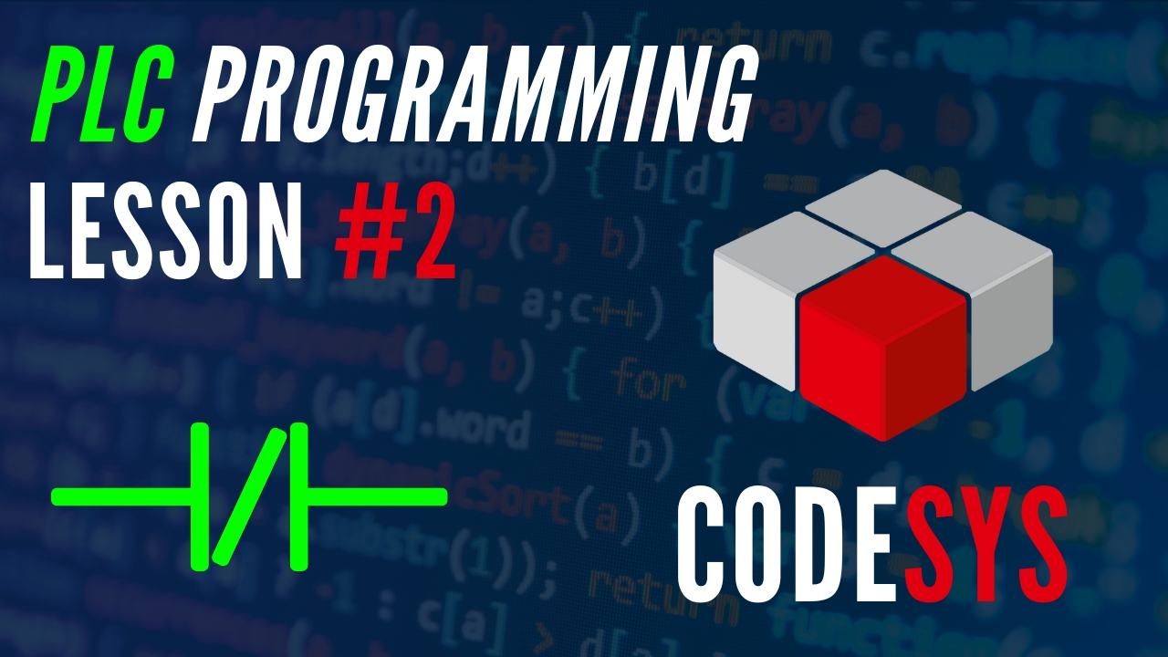 Codesys PLC programming TUTORIAL: Lesson 2 – NO, NC contacts and coils