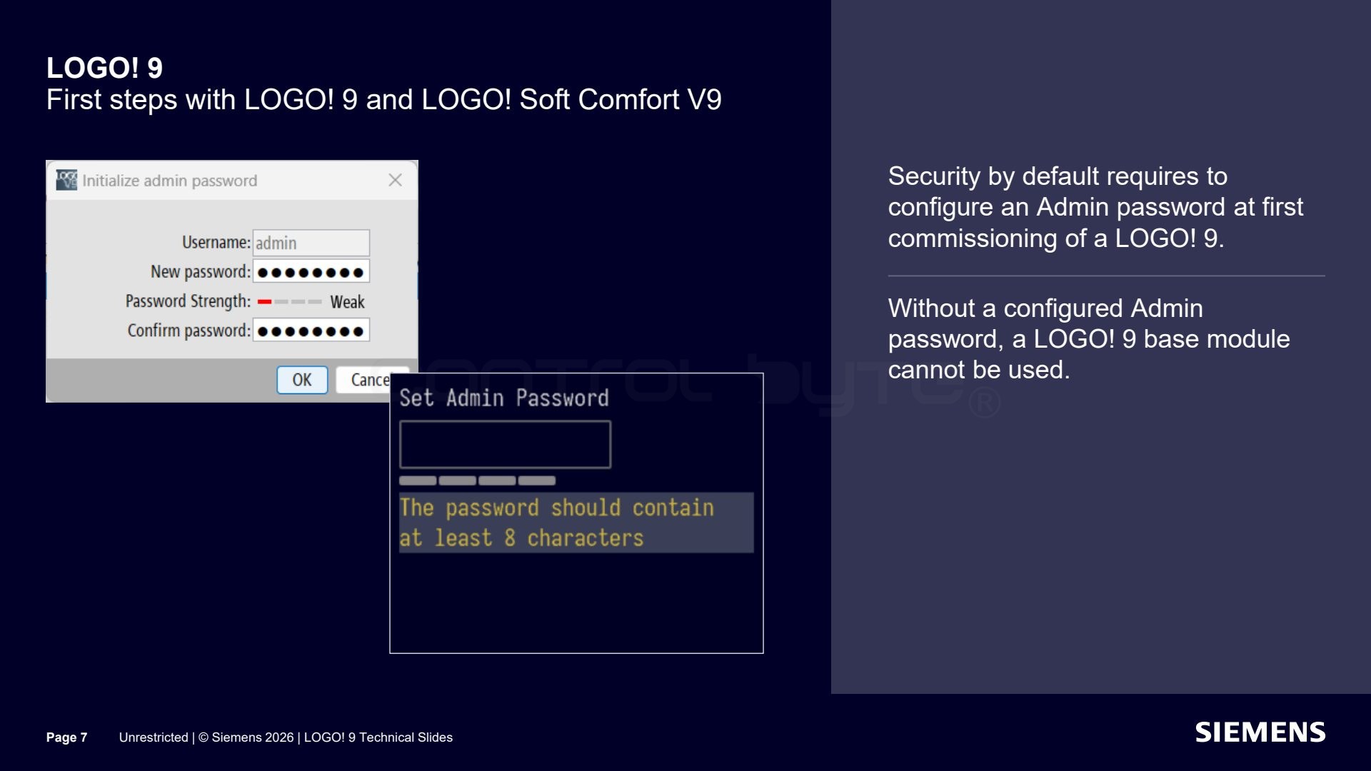 Administrator password setup at first start. Source: siemens.com, LOGO! 9 Technical Slides (Unrestricted)