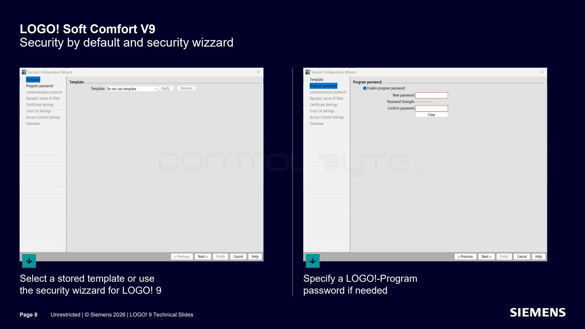 Security wizard, template selection and program password. Source: siemens.com, LOGO! 9 Technical Slides (Unrestricted)