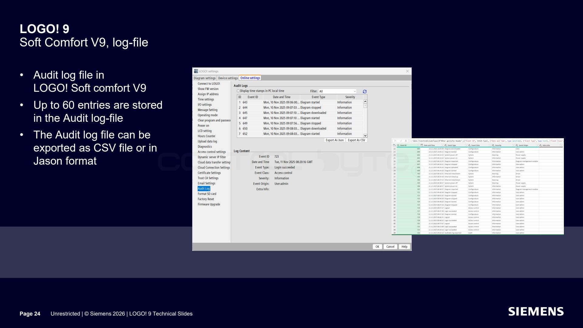 Audit log in Soft Comfort V9. Source: siemens.com, LOGO! 9 Technical Slides (Unrestricted)