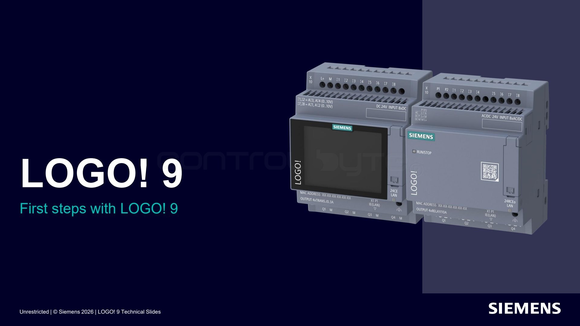 First steps with LOGO! 9. Source: siemens.com, LOGO! 9 Technical Slides (Unrestricted)