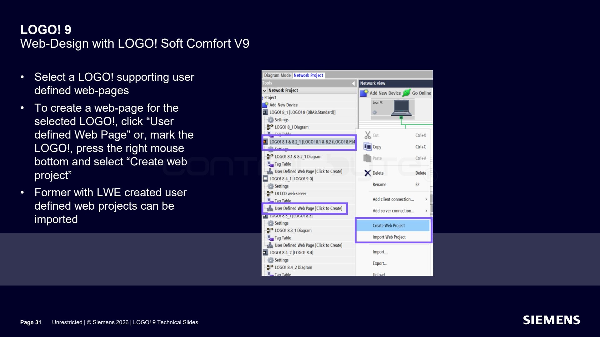 Creating a web page and importing LWE projects. Source: siemens.com, LOGO! 9 Technical Slides (Unrestricted)