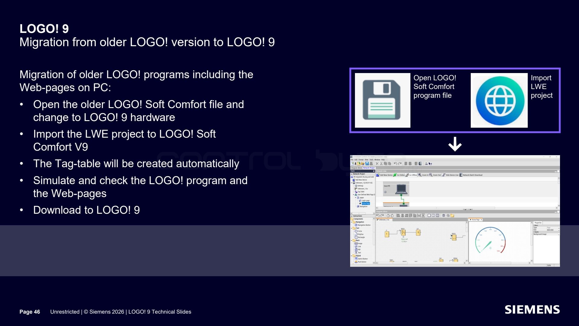 Migration of the program and web pages. Source: siemens.com, LOGO! 9 Technical Slides (Unrestricted)